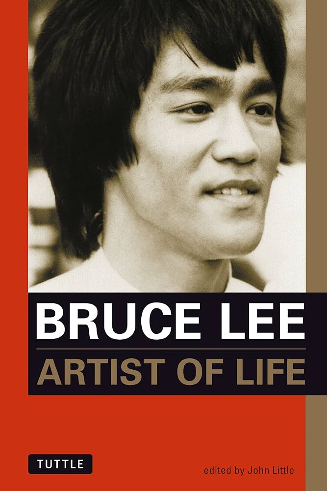 Book cover with Bruce Lee's face displayed prominently.Title is Bruce Lee, Artist of Life. Edited by John Little.